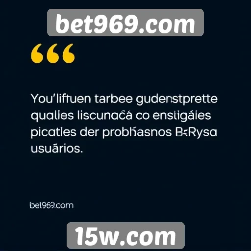 Avaliação do suporte ao cliente no bet969.com